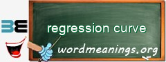 WordMeaning blackboard for regression curve